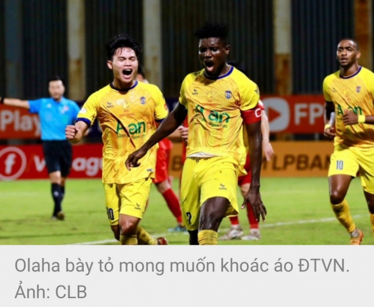 开云体育平台-越媒报道尼日利亚外援奥拉哈寻求归化越南，有意代表越南队参赛